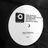Funky Destination - Funkadelic Stereo Adventures - Limited Edition 12 Inch Vinyl Test Pressings - Cold Busted