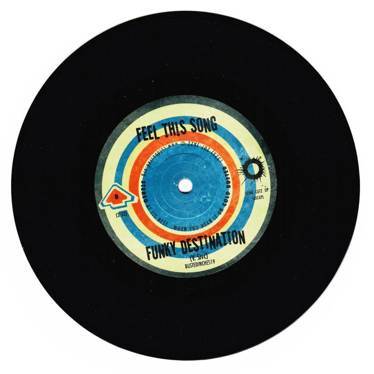 Funky Destination - Gonna Give Ya Something To Funk On - Mama Used To Tell Me / Feel This Song 7 Inch Vinyl - Cold Busted