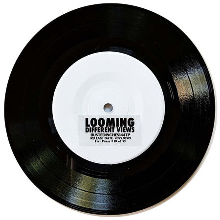 Looming - Different Views - Limited Edition 7 Inch Vinyl Test Pressing - Cold Busted