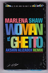 Marlena Shaw - Woman of the Ghetto (Akshin Alizadeh Mixes) - Limited Edition Cassingle (Cassette Single) - Cold Busted