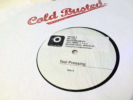 Mister T. - Big Day - Limited Edition 12 Inch Vinyl Test Pressing - Cold Busted
