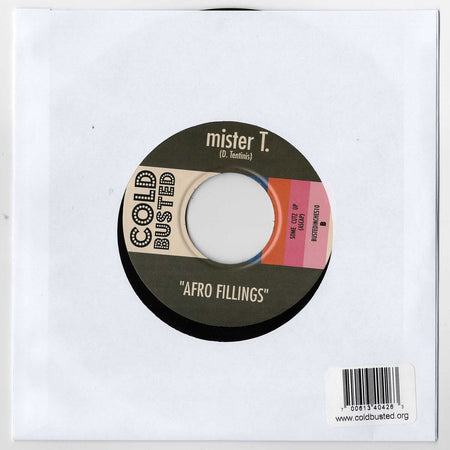 Mister T. - The Party / Afro Fillings - Limited Edition 7 Inch Vinyl Generic Sleeve - Cold Busted