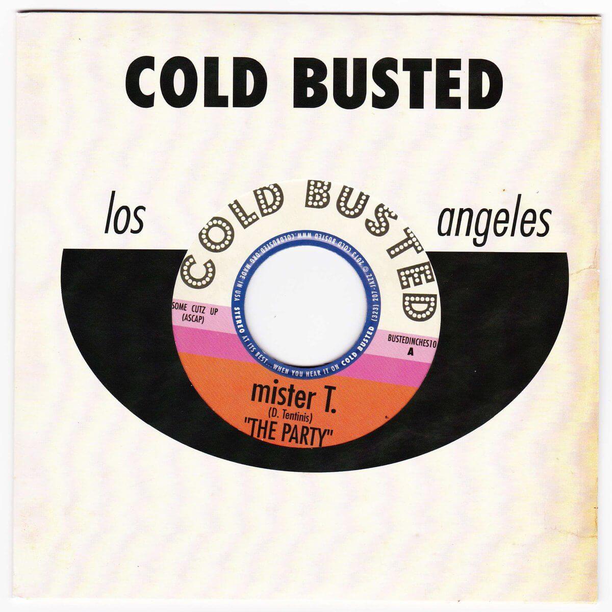 Mister T. - The Party / Afro Fillings - Limited Edition 7 Inch Vinyl - Cold Busted