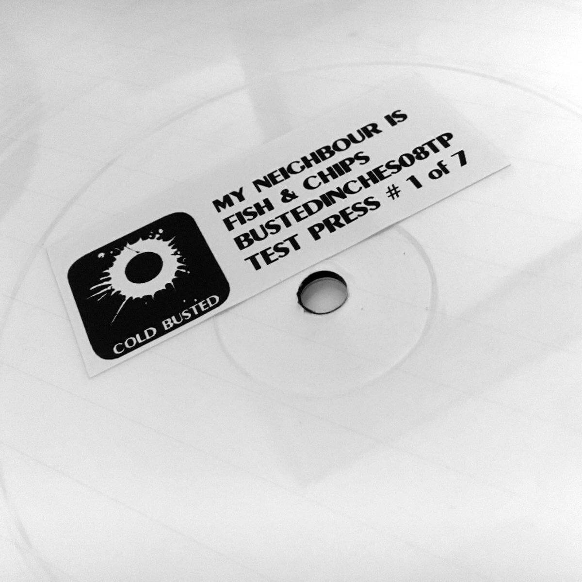 My Neighbour Is - Fish & Chips - Limited Edition 12 Inch White Vinyl Picture Disc Test Pressing - Cold Busted