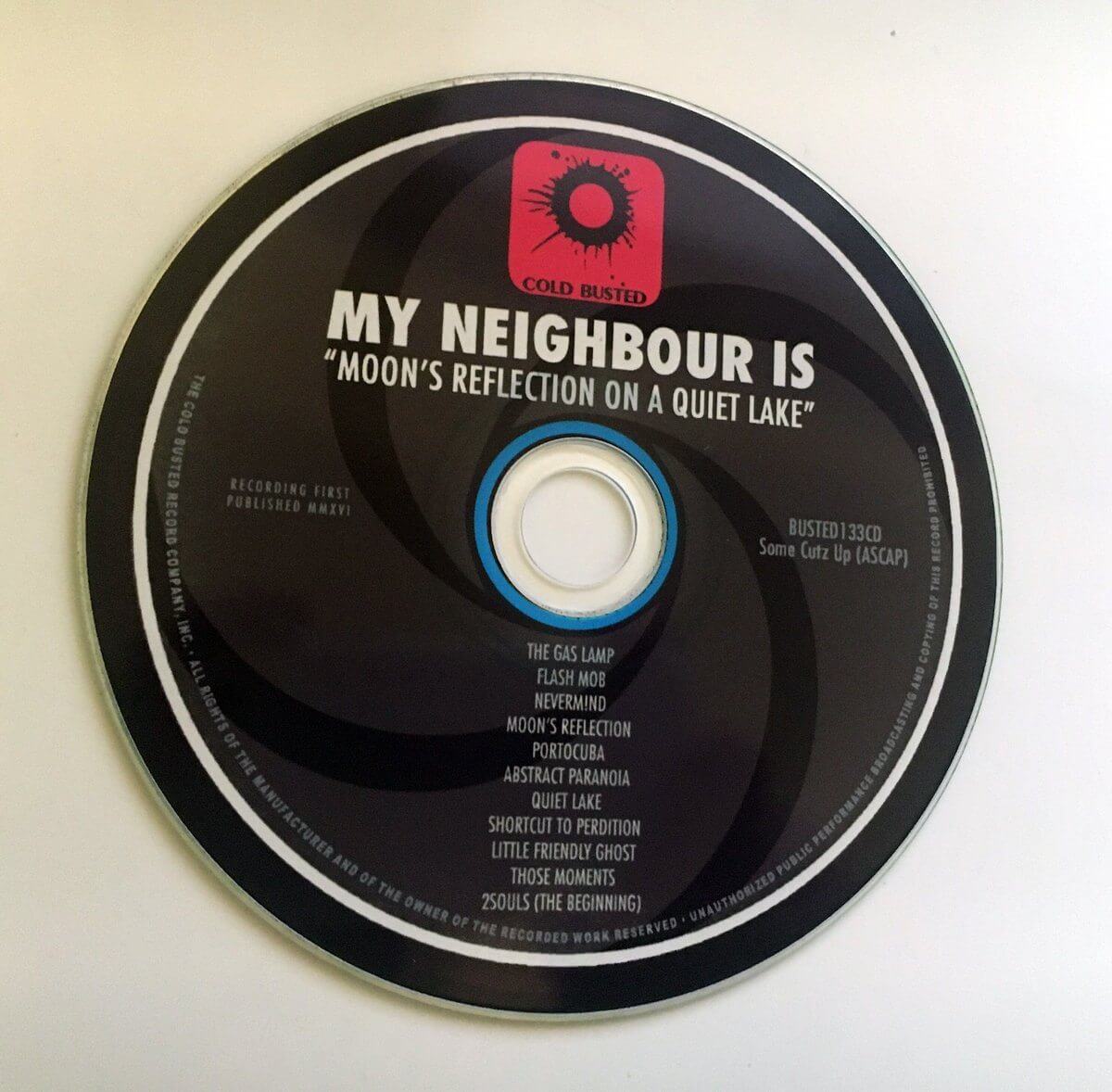 My Neighbour Is - Moon's Reflection On A Quiet Lake - Limited Edition Compact Disc - Cold Busted