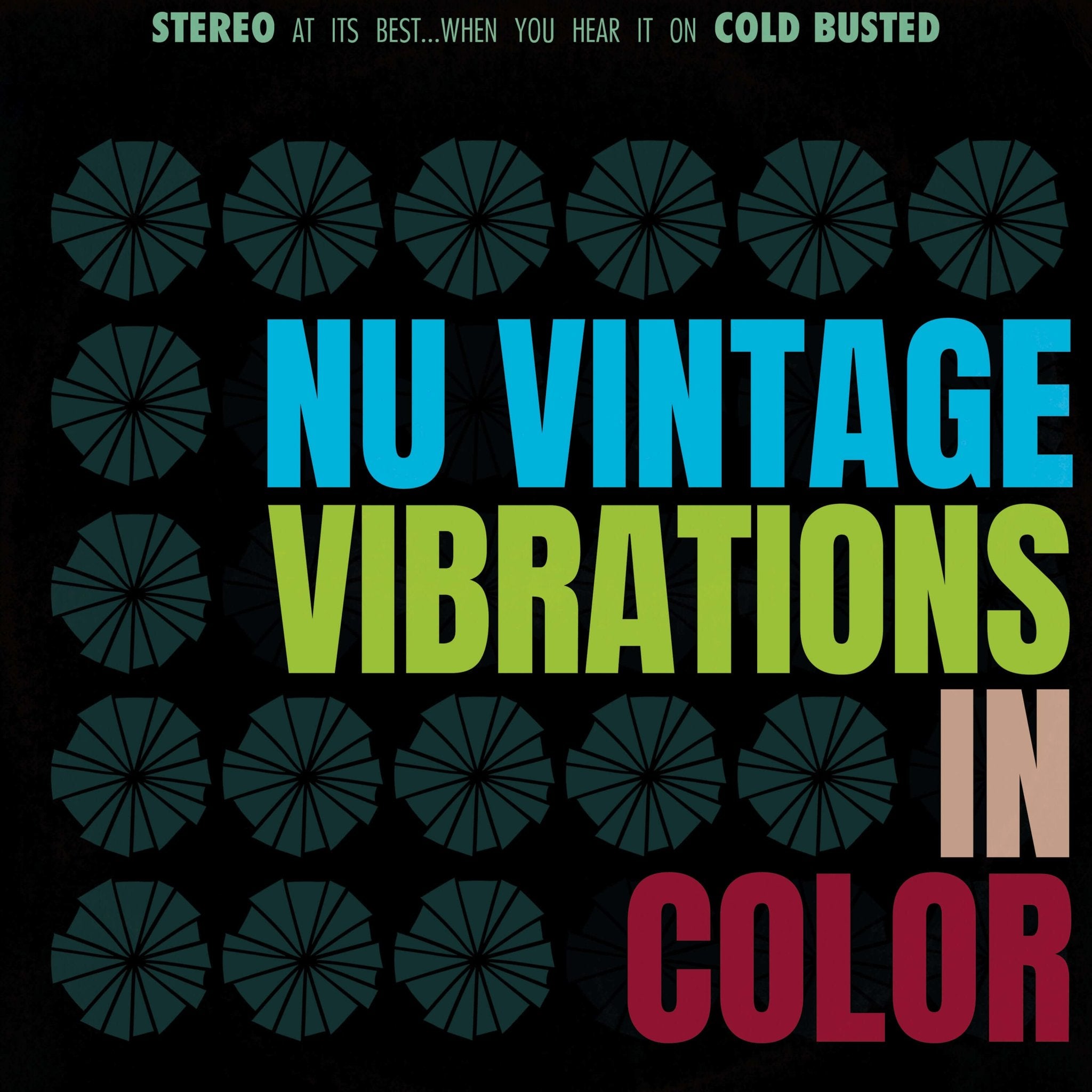 Nu Vintage - Vibrations In Color - PRE-ORDER: Limited Edition Transparent Fluorescent Green 12 Inch Vinyl - Cold Busted