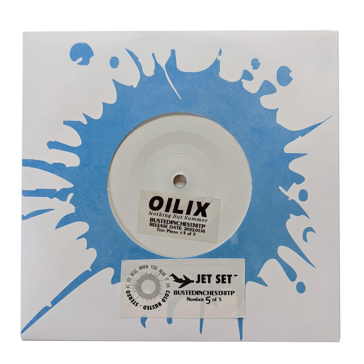 Oilix - Nothing But Summer - Limited Edition 7 Inch Vinyl Test Pressing - Cold Busted
