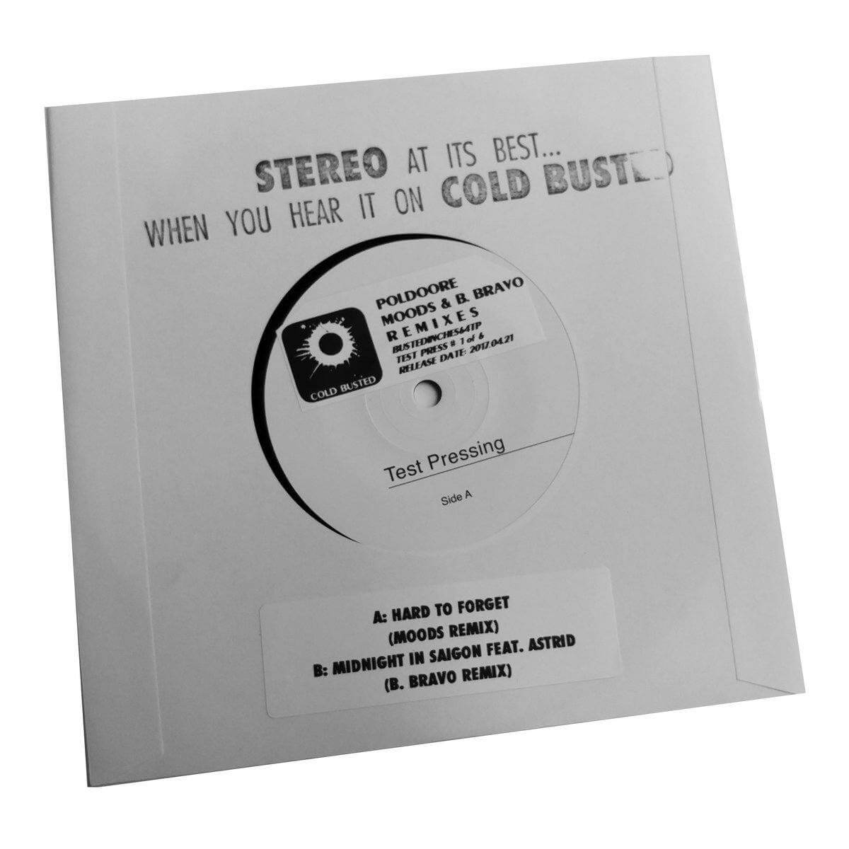 Poldoore - Hard To Forget / Midnight In Saigon Remixes - Test Pressing - Cold Busted