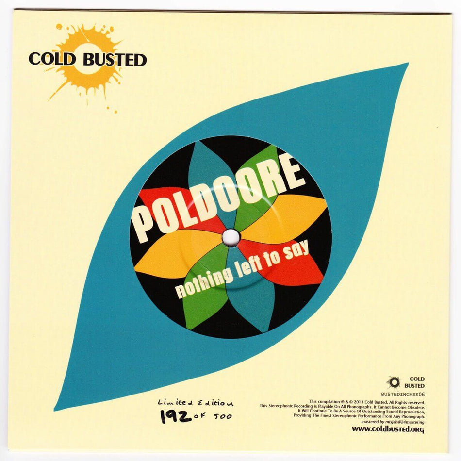 Poldoore - Nothing Left To Say - Limited Edition 7 Inch Vinyl - Numbered - Cold Busted
