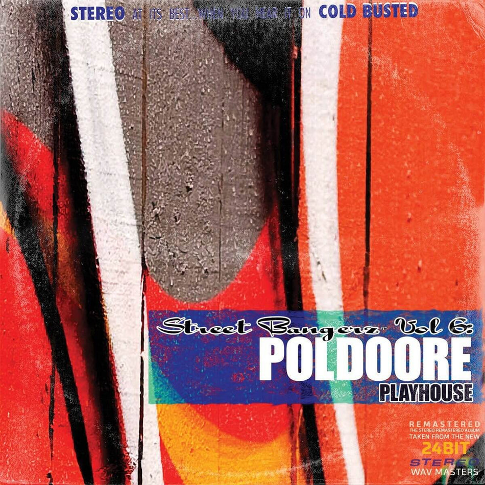 Poldoore - Street Bangerz Volume 6: Playhouse (Remastered) - Limited Edition Orange Colored 12 Inch Vinyl - Cold Busted