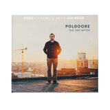 Poldoore - The Day After - Limited Edition Compact Disc - Cold Busted