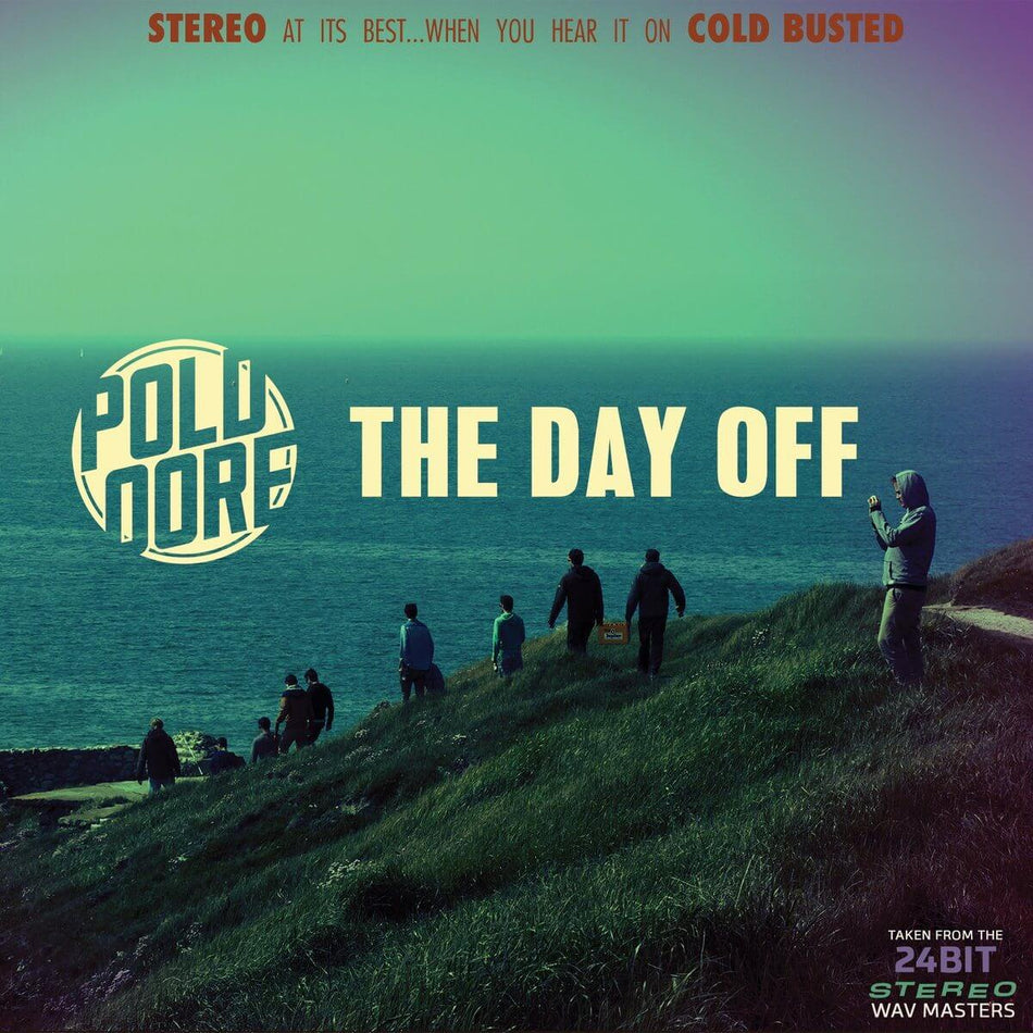 Poldoore - The Day Off - Limited Edition Green Colored 12 Inch Vinyl - Cold Busted