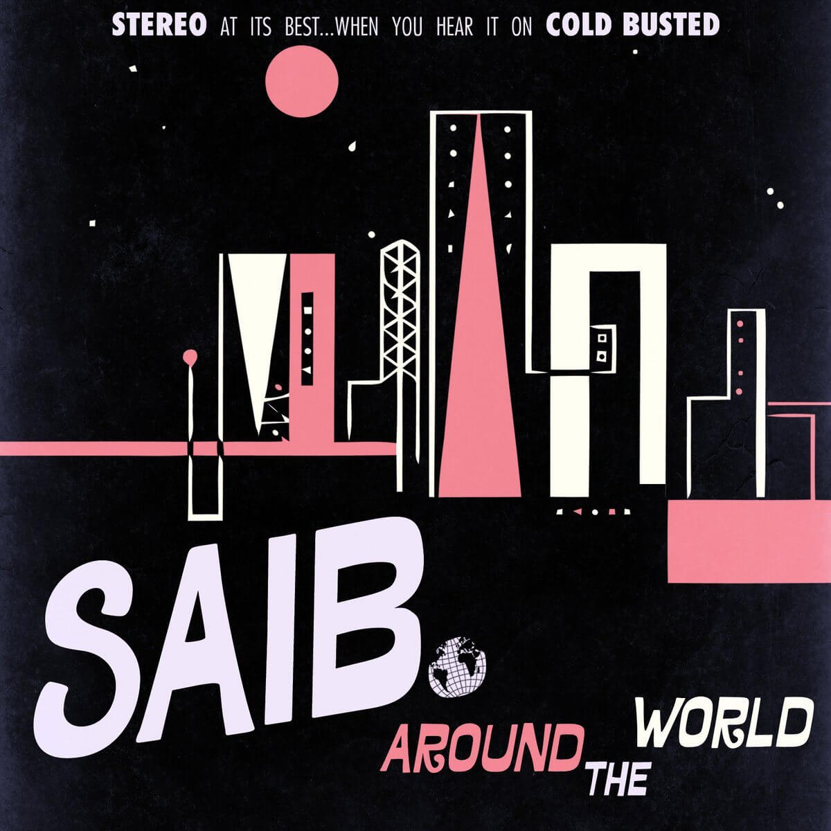 saib. - Around The World - Limited Edition Compact Disc - Cold Busted