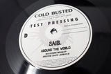 saib. - Around The World (Remastered) - Limited Edition Double 12 Inch Vinyl Test Pressing - Cold Busted
