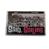 saib. - Sailing - Special Reissue Series Cassette - Cold Busted
