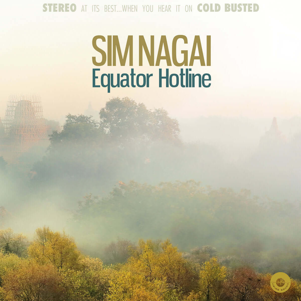Sim Nagai - Equator Hotline - PRE-ORDER: Limited Edition 12 Inch Vinyl - Cold Busted
