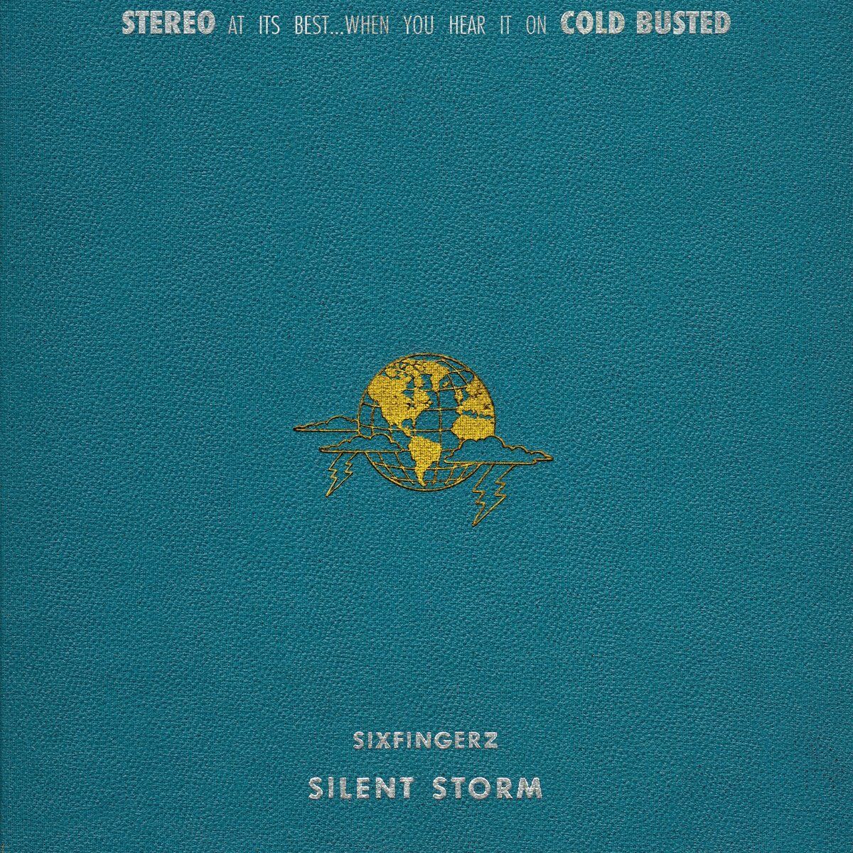 Sixfingerz - Silent Storm - Limited Edition 12 Inch Vinyl - Cold Busted