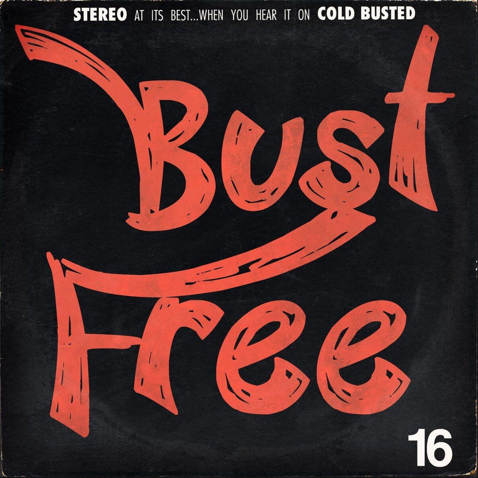 Various Artists - Bust Free 16 - Limited Edition Cassette - Cold Busted
