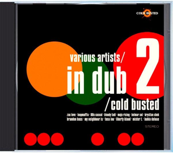 Various Artists - In Dub 2 - Compact Disc - Cold Busted