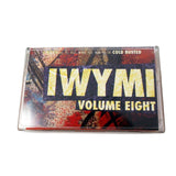 Various Artists - IWYMI Volume Eight - Limited Edition Cassette (CSD 2017) - Cold Busted