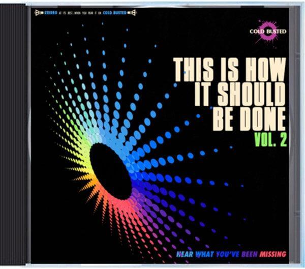 Various Artists - This Is How It Should Be Done Volume 2 - Compact Disc - Cold Busted