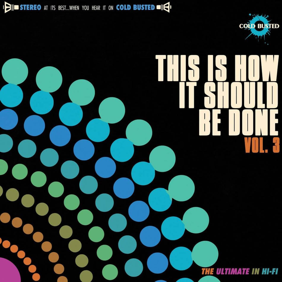Various Artists - This Is How It Should Be Done Volume 3 - Limited Edition Compact Disc - Cold Busted