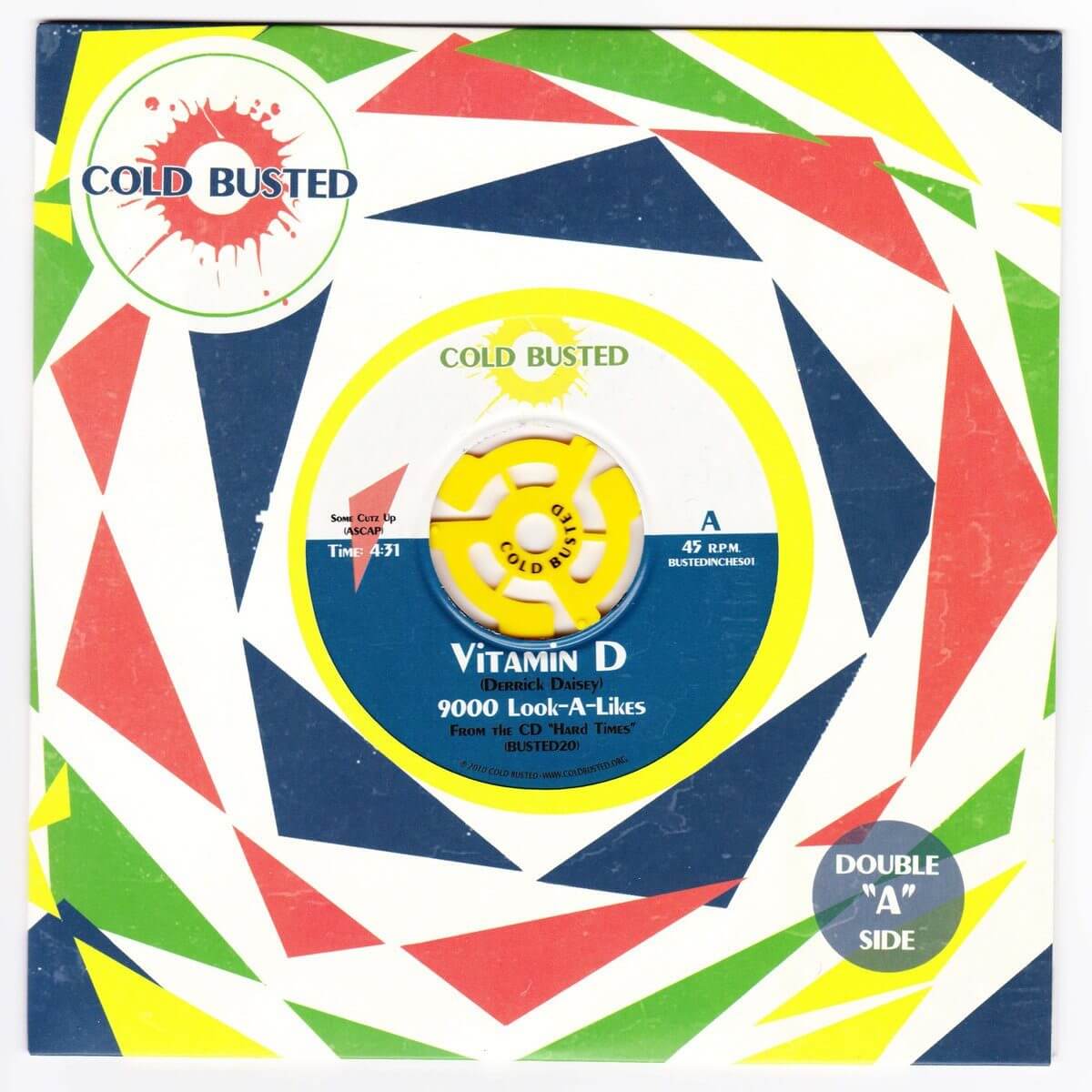 Vitamin D - 9000 Look-A-Likes - Limited Edition 7 Inch Vinyl - Cold Busted
