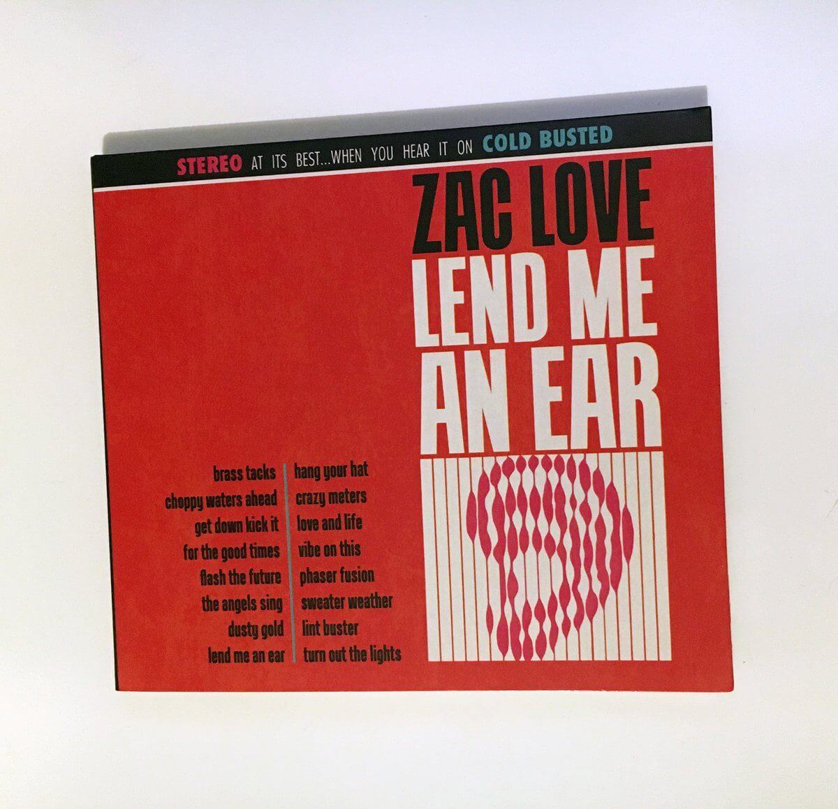 Zac Love - Lend Me An Ear - Limited Edition Compact Disc - Cold Busted